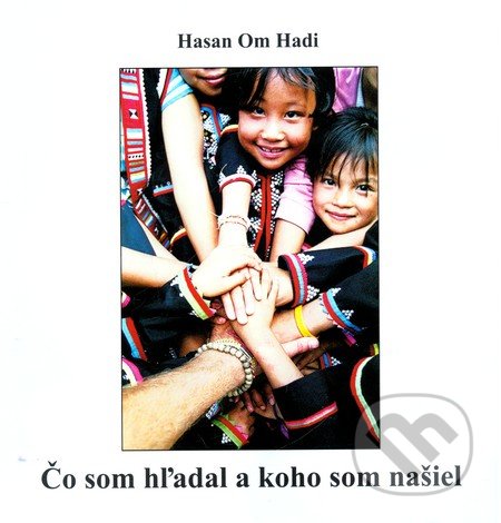 Čo som hľadal a koho som našiel