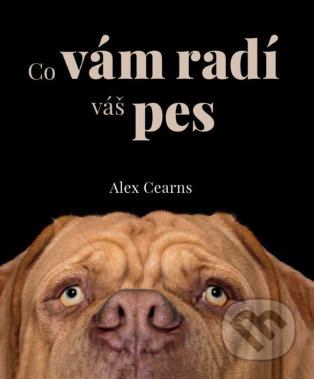 Co vám radí váš pes