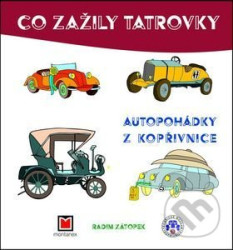 Co zažily tatrovky (Autopohádky z Kopřivnice)