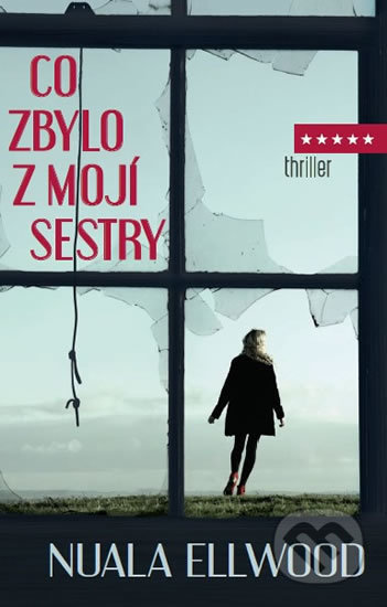 Co zbylo z mojí sestry