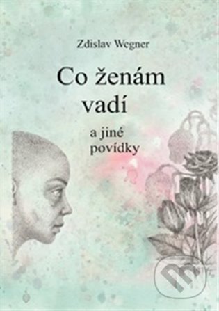 Co ženám vadí