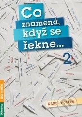 Co znamená, když se řekne... 2
