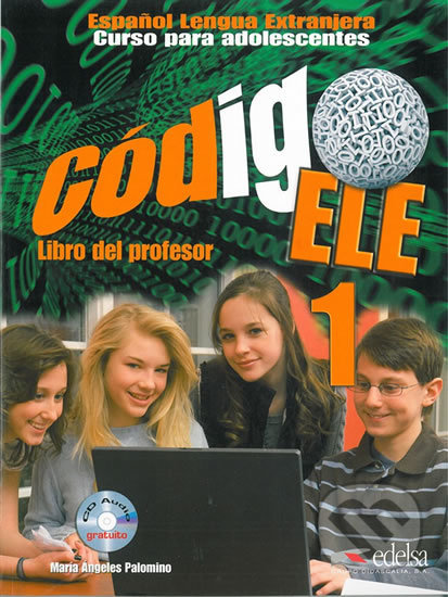 Codigo ELE 1 (Libro del profesor + CD (A1+))
