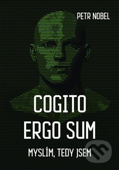 Cogito ergo sum (Myslím, tedy jsem)