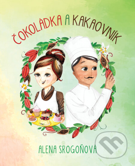 Čokoládka a Kakaovník