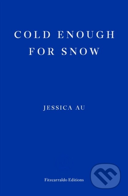 Cold Enough for Snow