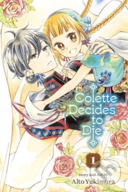 Colette Decides to Die, Vol. 1