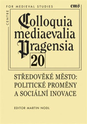Středověké město (Politické proměny a sociální inovace) - kniha z kategorie Historie