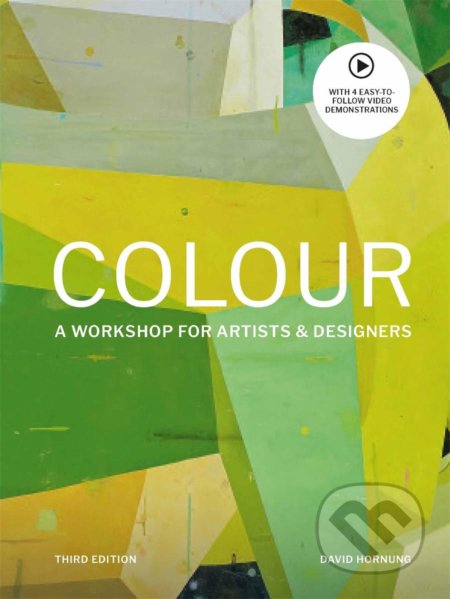 Colour (A workshop for artists and designers)
