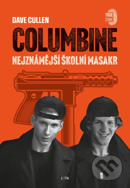 Columbine (Nejznámější školní masakr)