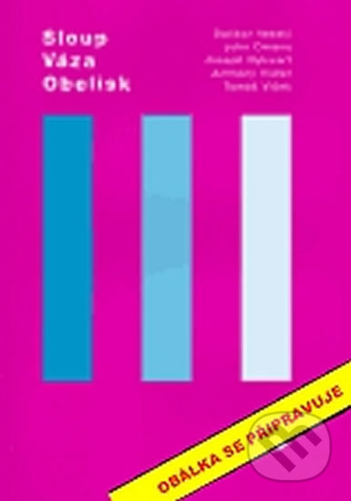 Columm, Vase, Obelisk
