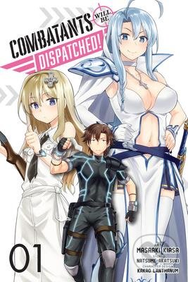 Combatants Will be Dispatched!, 1