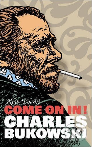 Come On In! (New Poems)