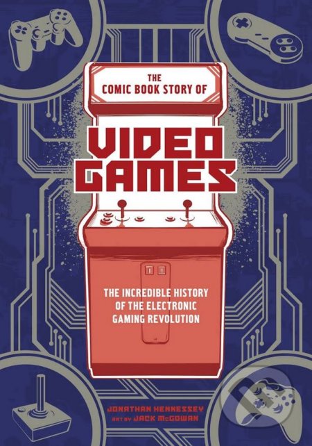 Comic Book Story Of Video Games