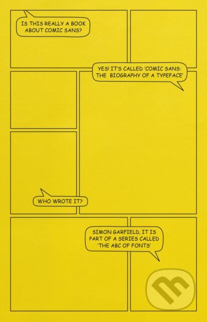 Comic Sans (The Biography of a Typeface)