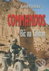 Commandos - Bič na Tálibán