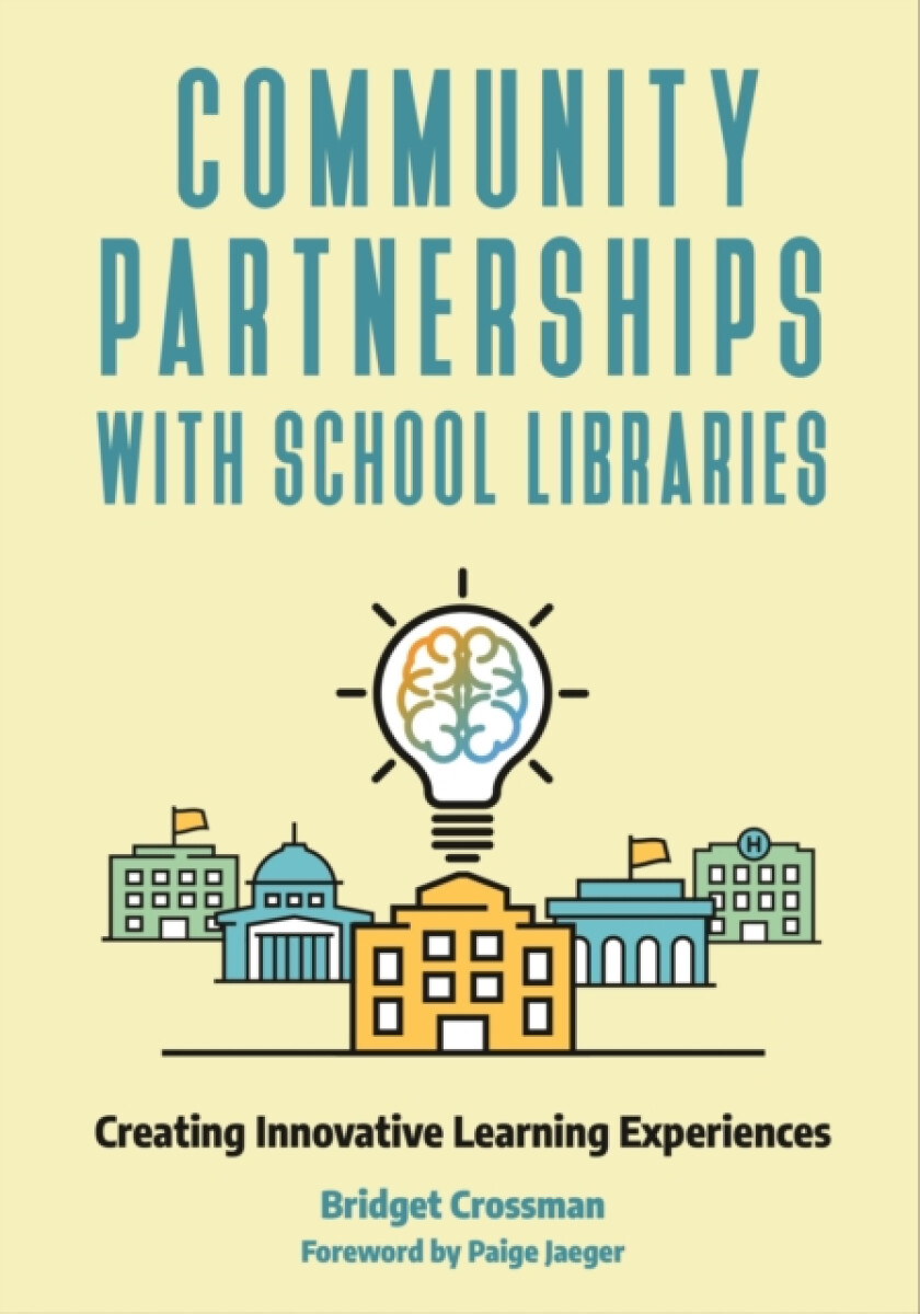 Community Partnerships with School Libraries