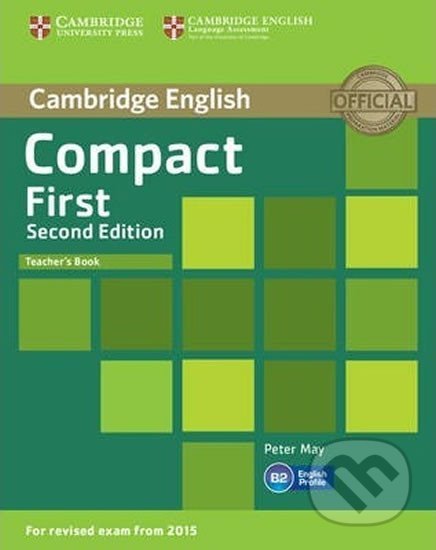 Compact First Teacher´s Book, 2nd