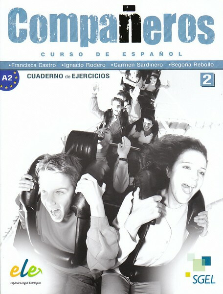 Companeros 2 Ejercicios - Francisca Castro Viúdez, Ignacio Rodero, Carmen Sardinero