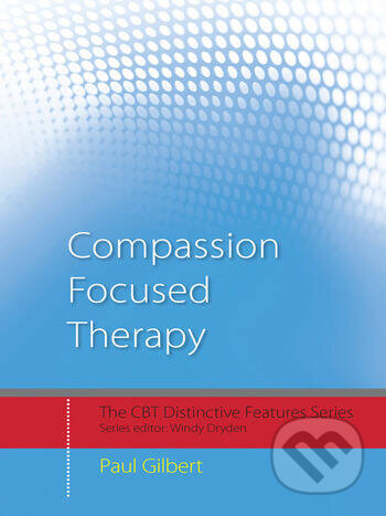Compassion Focused Therapy (Distinctive Features)