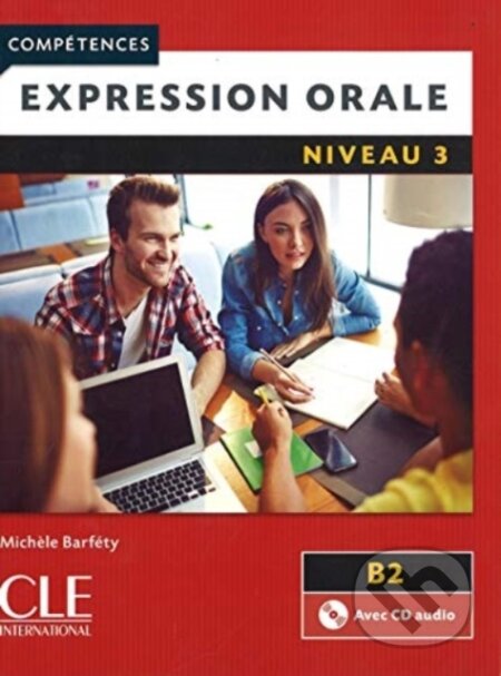 Competences: Expression Orale 3 + CD