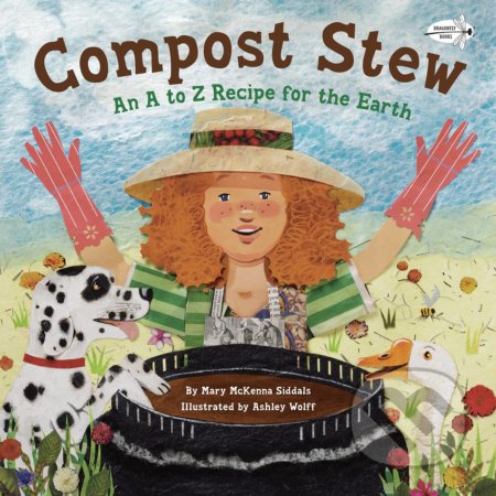 Compost Stew (An A to Z Recipe for the Earth)