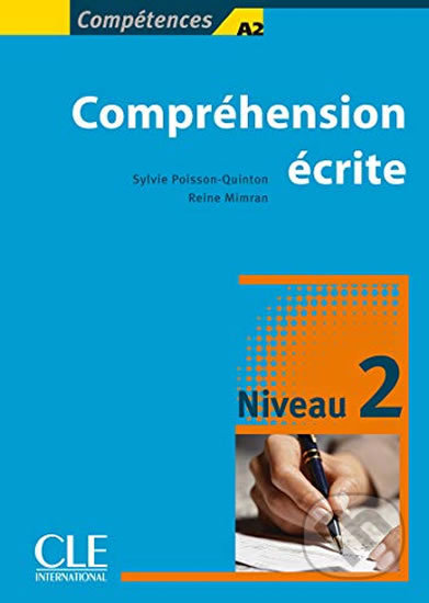 Compréhension ecrité: Niveau 2 A2/B1
