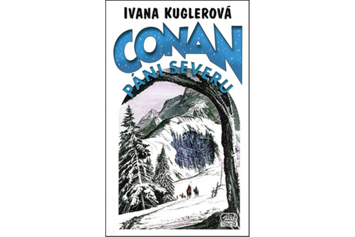 Conan Páni severu - Ivana Kuglerová