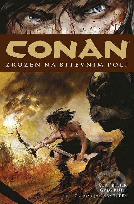 Conan - Zrozen na bitevním poli