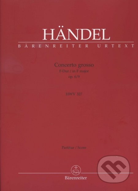 Concerto grosso op. 6/9 (F-Dur/in F major)