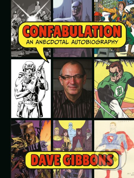 Confabulation: An Anecdotal Autobiography