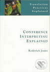 Conference Interpreting Explained