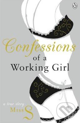 Confessions of a Working Girl