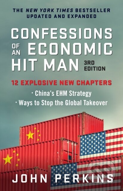 Confessions of an Economic Hit Man, 3rd Edition