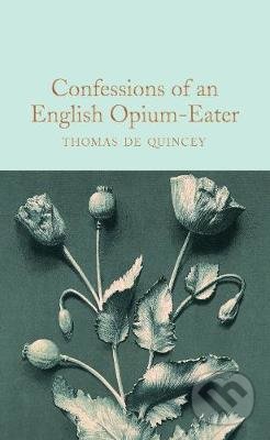 Confessions of an English Opium Eater