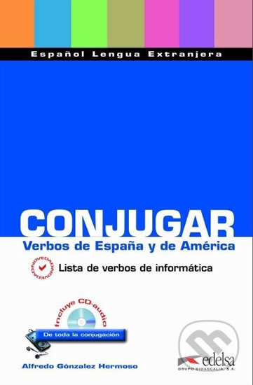 Conjugar verbos de Espaňa y de America Livre + CD
