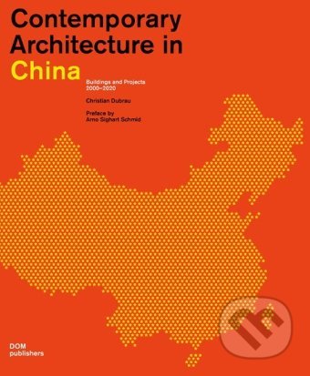 Contemporary Architecture in China