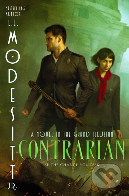Contrarian (A Novel in the Grand Illusion)