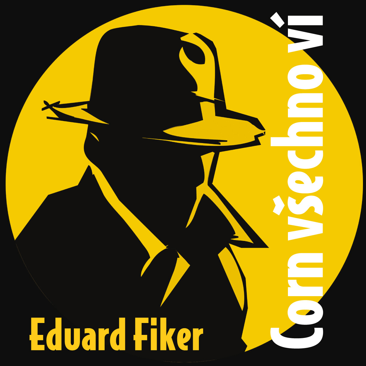 Corn všechno ví - Eduard Fiker - audiokniha