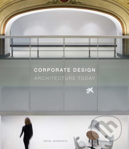 Corporate Design (Architecture Today)