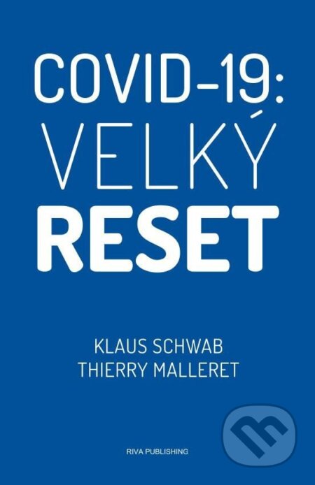 Covid-19: Velký reset
