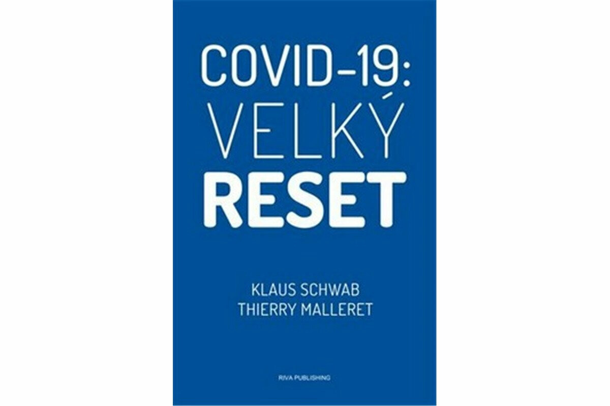 Covid-19: Velký reset - Thierry Malleret, Klaus Schwab