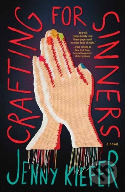 Crafting for Sinners (A Novel)