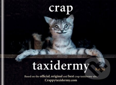 Crap Taxidermy