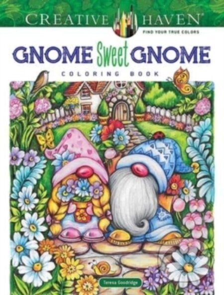 Creative Haven Gnome Sweet Gnome Coloring Book