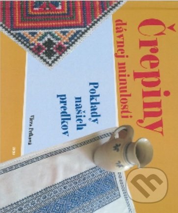 Črepiny dávnej minulosti