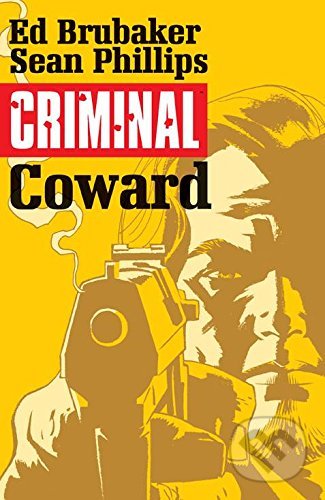 Criminal 1: Coward
