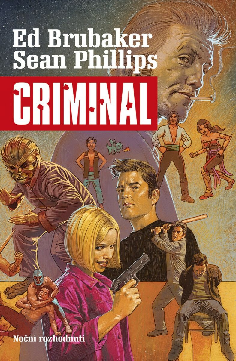 Criminal 3: Noční rozhodnutí - Ed Brubaker, Sean Phillips