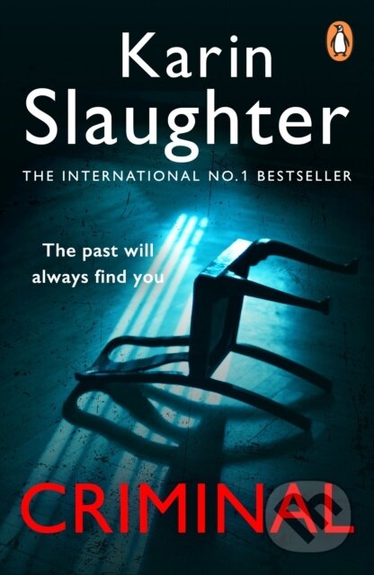 Criminal (The Will Trent Series, Book 6)