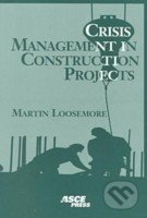 Crisis management in construction projects
